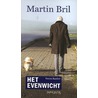 Het Evenwicht door Martin Bril