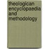 Theologican Encyclopaedia And Methodology