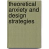 Theoretical Anxiety and Design Strategies door Rafael Moneo