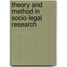 Theory and Method in Socio-Legal Research by Reza Banakar