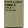 Thomas Joshua Cooper & Timothy O'Sullivan door Toby Jurovics