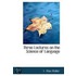 Three Lectures On The Science Of Language