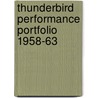 Thunderbird Performance Portfolio 1958-63 door Onbekend