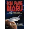 Tom Paine Maru - Special Author's Edition door L. Neil Smith