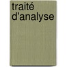 Traité D'Analyse door Henri Laurent