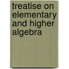 Treatise on Elementary and Higher Algebra door Th odore Strong