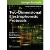 Two Dimensional Electrophoresis Protocols door David Sheehan