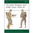 U.s. Army Rangers And Lrrp Units, 1942-87