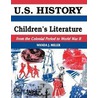 U.S.History Through Children's Literature door Wanda J. Miller