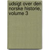 Udsigt Over Den Norske Historie, Volume 3 door Johan Ernst Sars