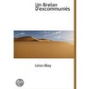 Un Brelan D'Excommuniés door L�On Bloy
