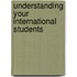 Understanding Your International Students