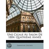 Une Cigale Au Salon De 1884: Quatrième A by Emmanuel Ducros