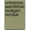 Unicornus Weinführer Stuttgart   Remstal by Unicornus-Weinbruderschaft