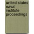 United States Naval Institute Proceedings