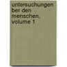 Untersuchungen Ber Den Menschen, Volume 1 door Dietrich Tiedemann
