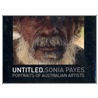 Untitled. Portraits of Australian Artists by Sonia Payes