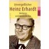 Unvergeßlicher Heinz Erhardt. Großdruck