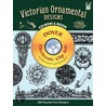 Victorian Ornamental Designs [with Cdrom] by William Gibbs