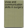 Vivas and Communication Skills in Surgery door Ragheed Al Mufti