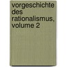 Vorgeschichte Des Rationalismus, Volume 2 by August Tholuck