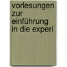 Vorlesungen Zur Einführung In Die Experi by Ernst Meumann