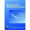 Vorlesungen über Mathematische Statistik by Helmut Pruscha