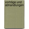 Vorträge Und Abhandlungen by Eduard Zeller