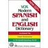 Vox Modern Spanish and English Dictionary