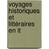 Voyages Historiques Et Littéraires En It