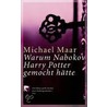 Warum Nabokov Harry Potter gemocht hätte door Michael Maar