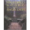 Waterfalls And Gorges Of The Finger Lakes door Derek Doeffinger