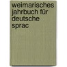 Weimarisches Jahrbuch Für Deutsche Sprac door Oskar Schade