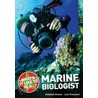 What's It Like To Be A ? Marine Biologist door Lisa Thompson