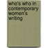 Who's Who In Contemporary Women's Writing