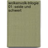 Wolkenvolk-Trilogie 01: Seide und Schwert by Kai Meyer