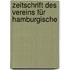 Zeitschrift Des Vereins Für Hamburgische