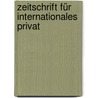 Zeitschrift Für Internationales Privat door Theodor Niemeyer