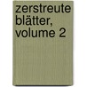 Zerstreute Blätter, Volume 2 by Friedrich David Grter