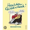 Zum Hochzeitstag! Herzlichen Glückwunsch door Peter Butschkow