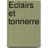 Éclairs Et Tonnerre