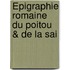 Épigraphie Romaine Du Poitou & De La Sai