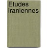 Études Iraniennes door James Darmesteter