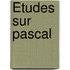 Études Sur Pascal