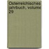 Österreichisches Jahrbuch, Volume 29