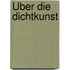 Über Die Dichtkunst