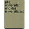 (Die) Universität Und Das Universitätsst door Gustav Adolf Von Strümpell