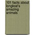 101 Facts About Longleat's Amazing Animals