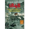 1848. Die Geschichte von Jette und Frieder door Klaus Kordon