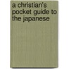 A Christian's Pocket Guide to the Japanese door Overseas Missionary Fellowship